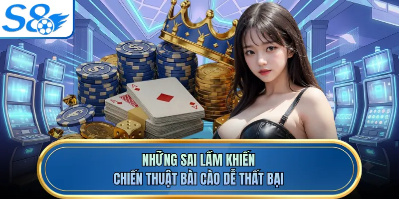 Những sai lầm khiến chiến thuật bài cào dễ thất bại