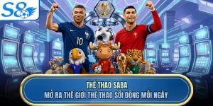 Thể Thao Saba - Mở Ra Thế Giới Thể Thao Sôi Động Mỗi Ngày
